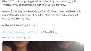 Sưu tầm tâm sự của 1 ô Ck có máu Cuckol, thích nhìn Vk địt ng lạ. 2