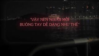 "anh chưa thương em đến vậy đâu"